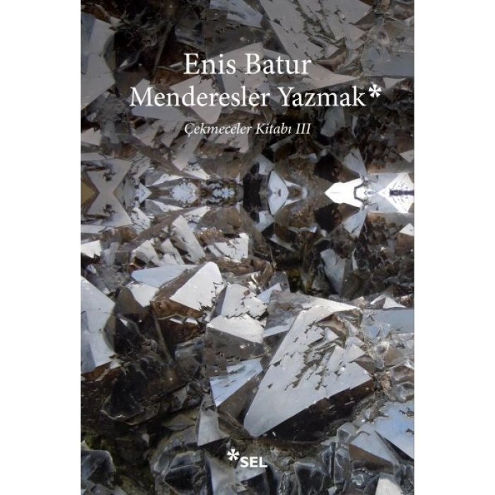 Menderesler Yazmak Çekmeceler Kitabı III
