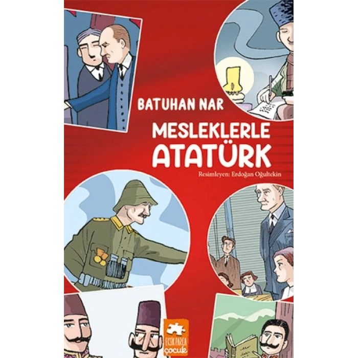 Mesleklerle Atatürk