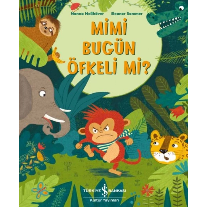 Mimi Bugün Öfkeli Mi?