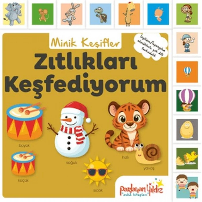 Minik Keşifler Zıtlıkları Keşfediyorum