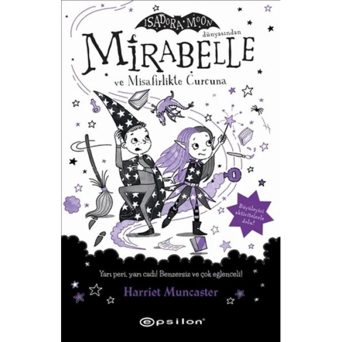 Mirabelle ve Misafirlikte Curcuna