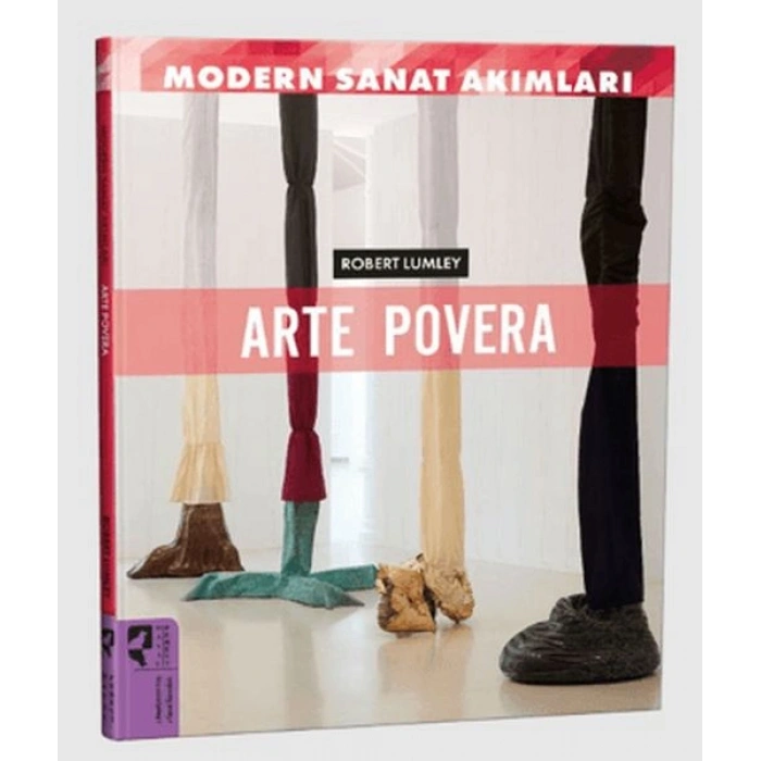 Modern Sanat Akımları Arte Povera