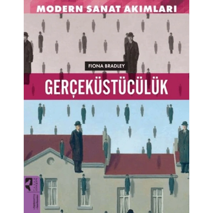 Modern Sanat Akımları Gerçeküstülücük