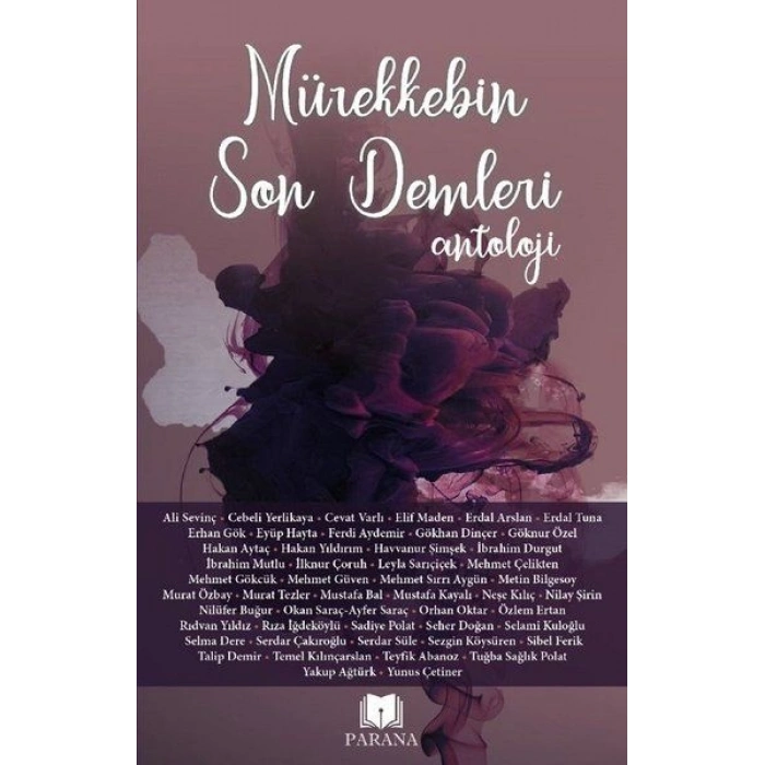 Mürekkebin Son Demleri - Antoloji