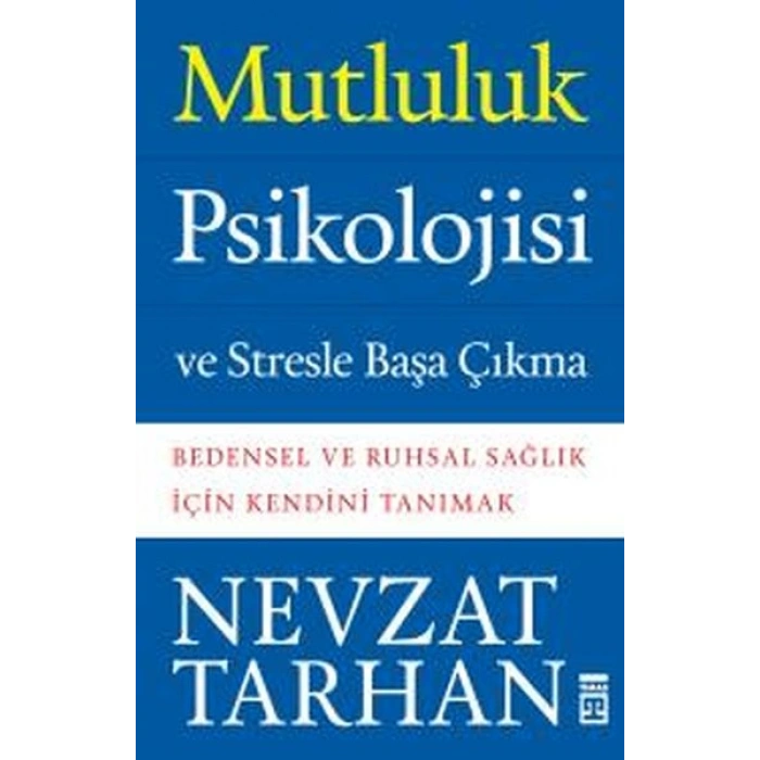 Mutluluk Psikolojisi