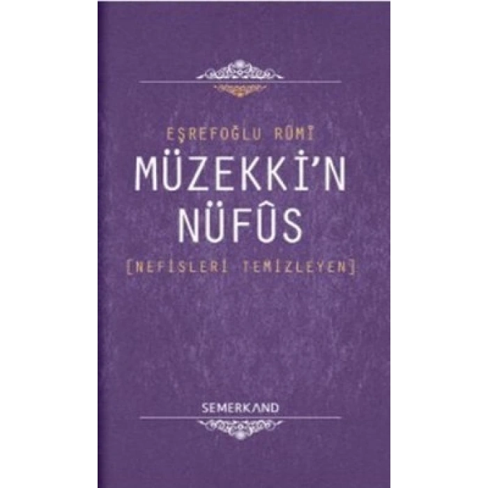 Müzekkin Nüfus  Nefisleri Temizleyen