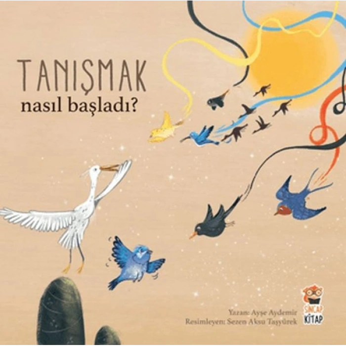 Nasıl Başladı? - Tanışmak