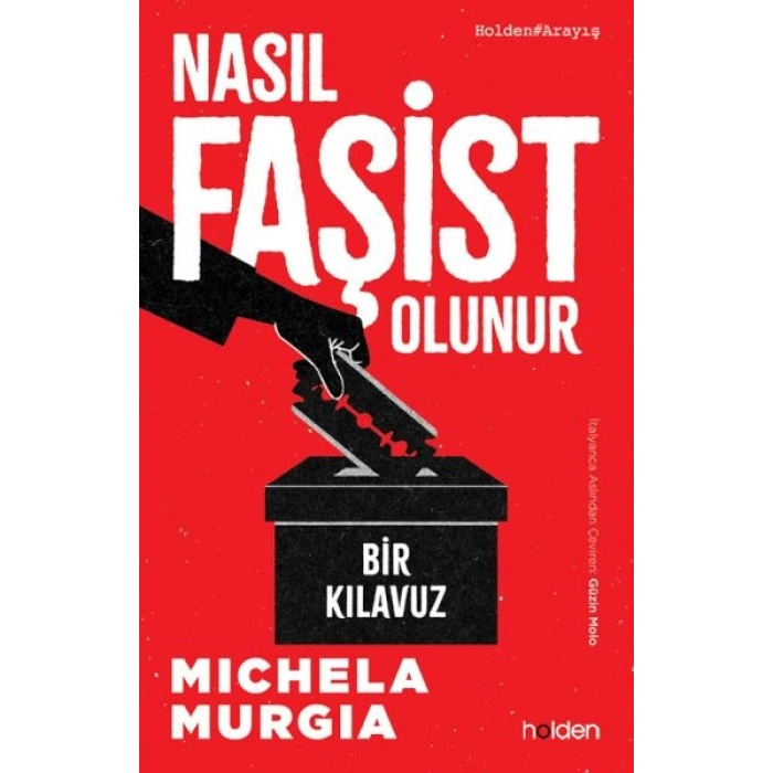 Nasıl Faşist Olunur Bir Kılavuz