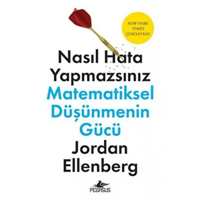 Nasıl Hata Yapmazsınız Matematiksel Düşüncenin Gücü