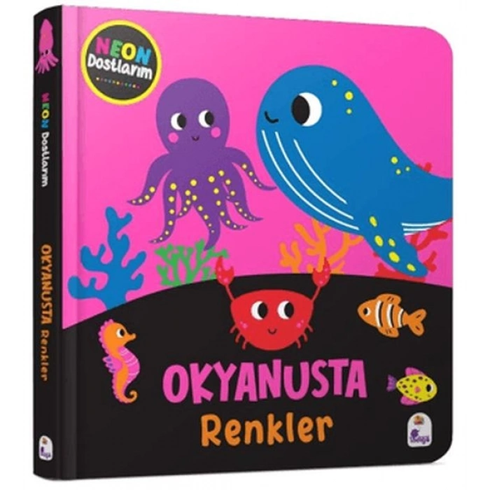 Neon Dostlarım – Okyanusta Renkler