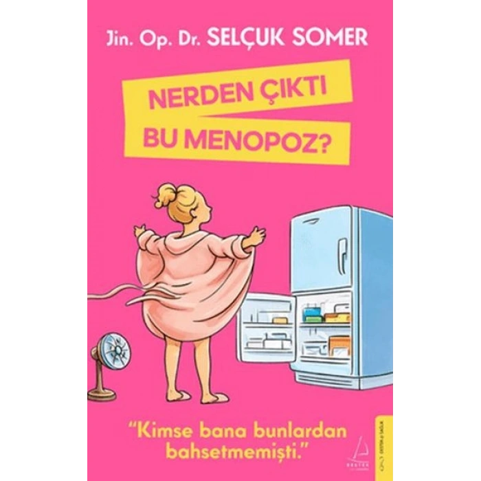Nerden Çıktı Bu Menopoz?