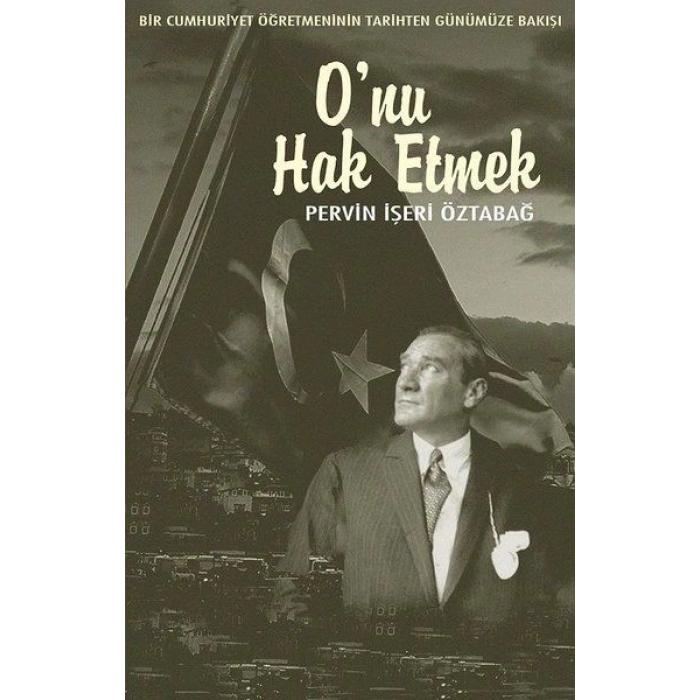 Onu Hak Etmek