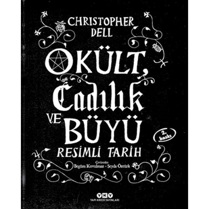 Okült Cadılık ve Büyü Resimli Tarih