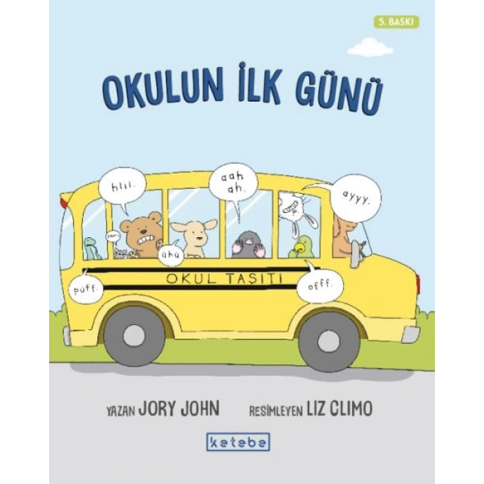 Okulun İlk Günü