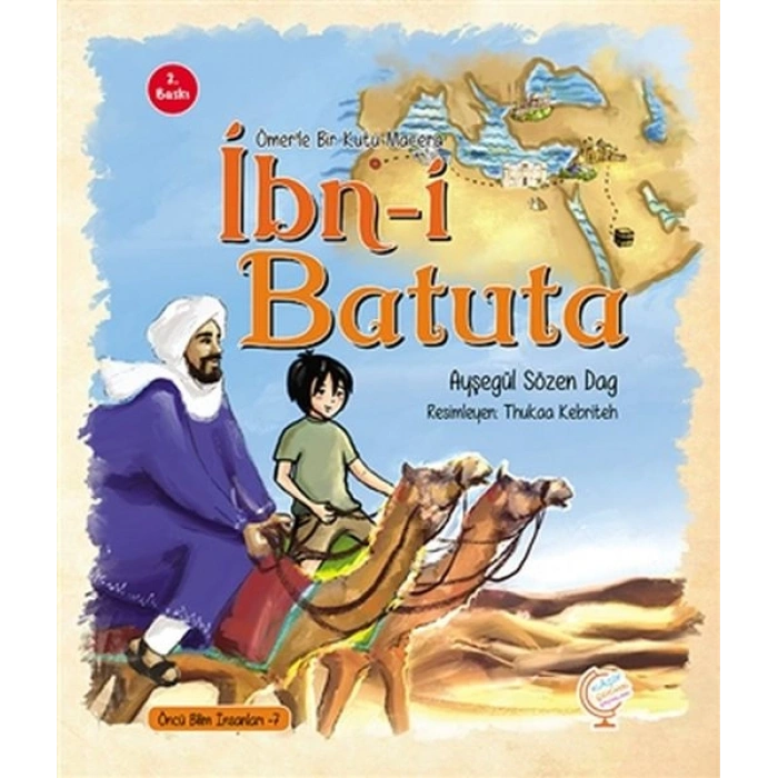 Ömerle Bir Kutu Macera İbn-i Batuta