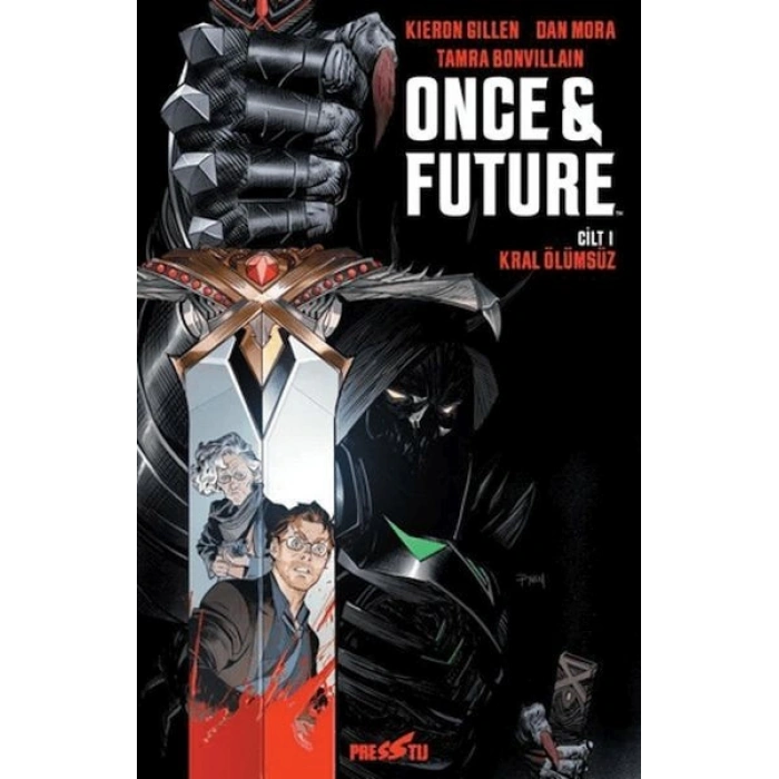 Once & Future Cilt 1 Kral Ölümsüz