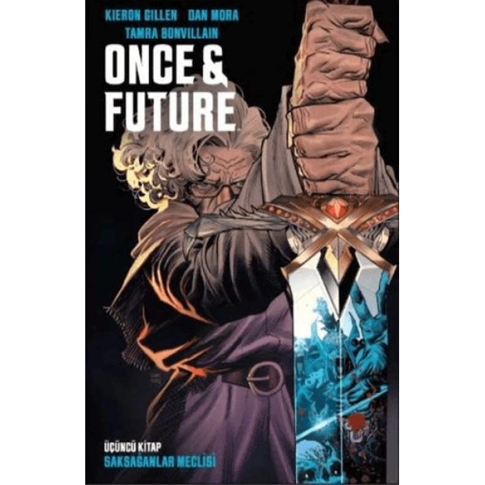 Once & Future Cilt 3 Saksağanlar Meclisi