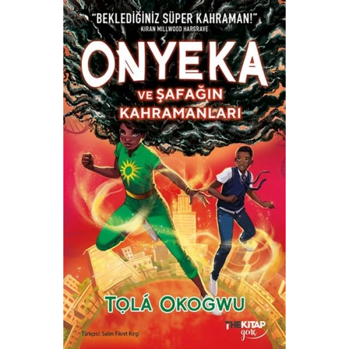 Onyeka ve Şafağın Kahramanları