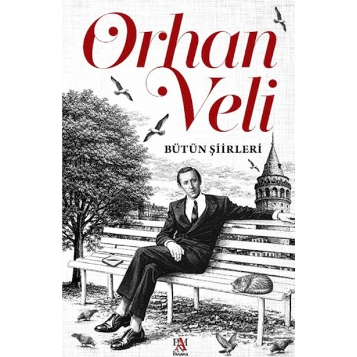 Orhan Veli - Bütün Şiirleri