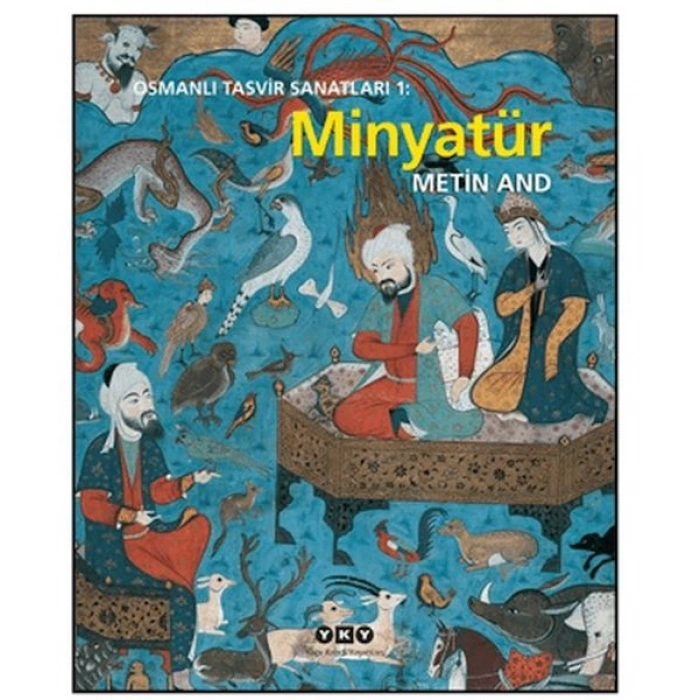 Osmanlı Tasvir Sanatları 1 Minyatür