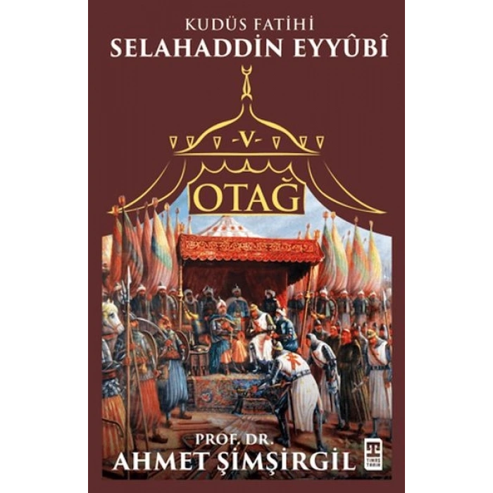 Otağ V Selahaddin Eyyubi