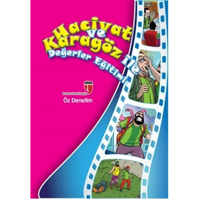 Öz Denetim / Hacivat ve Karagöz ile Değerler Eğitimi