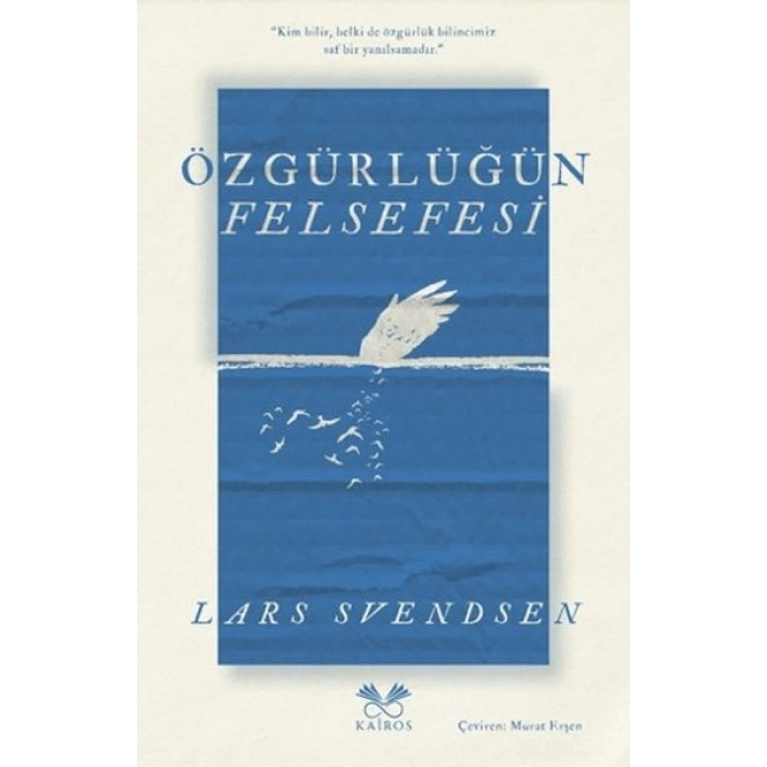 Özgürlüğün Felsefesi