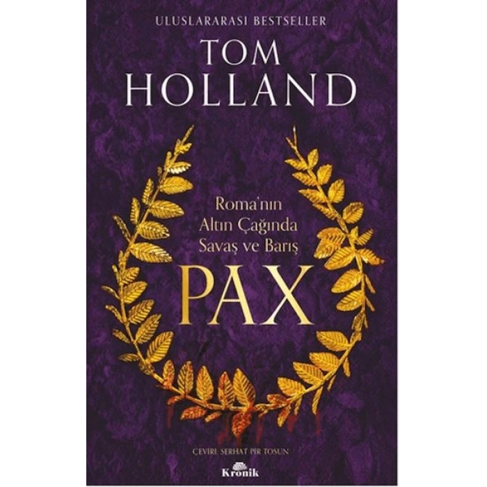 Pax Romanın Altın Çağında Savaş ve Barış