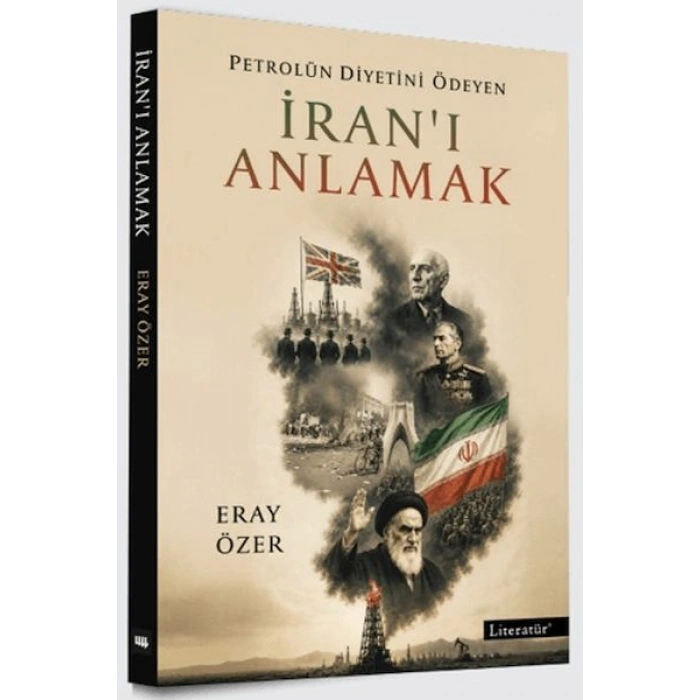 Petrolün Diyetini Ödeyen İranı Anlamak