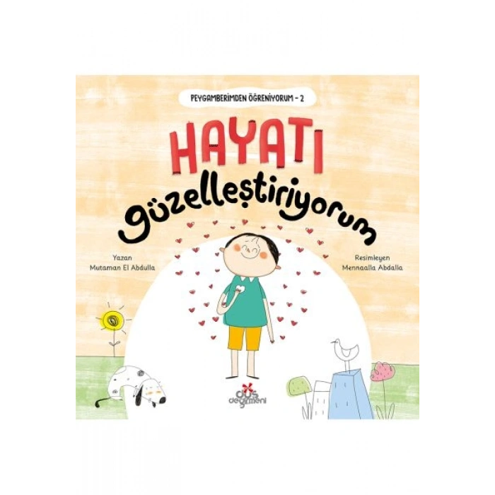 Peygamberimden Öğreniyorum, Hayatı Güzelleştiriyorum