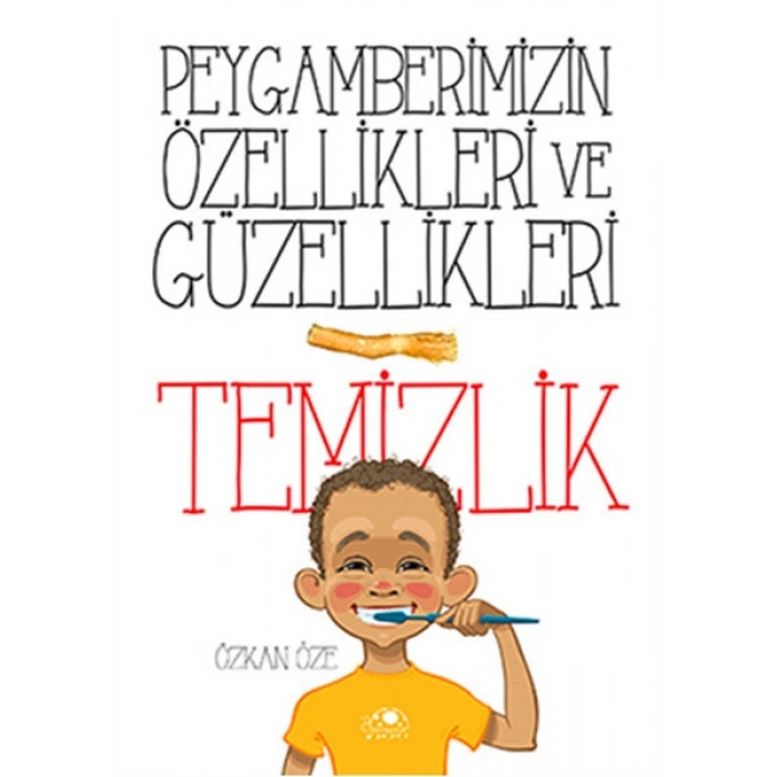 Peygamberimizin Özellikleri Ve Güzellikleri 1Temizlik