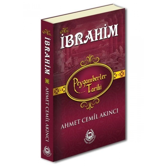 Peygamberler Tarihi - Hz.İbrahim (Ciltli)