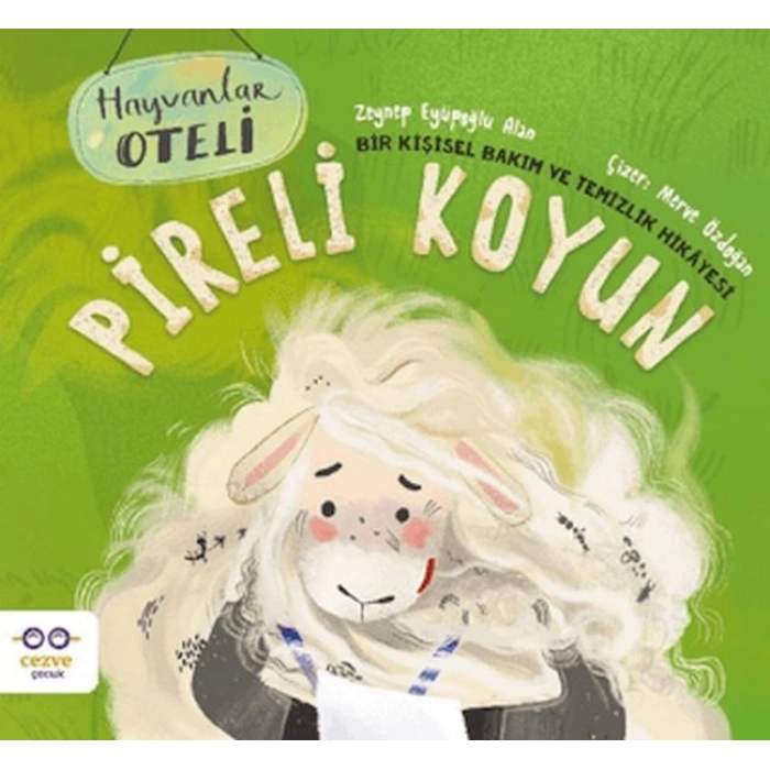 Pireli Koyun – Bir Kişisel Bakım ve Temizlik Hikâyesi