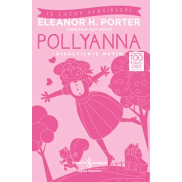 Pollyanna (Kısaltılmış Metin)
