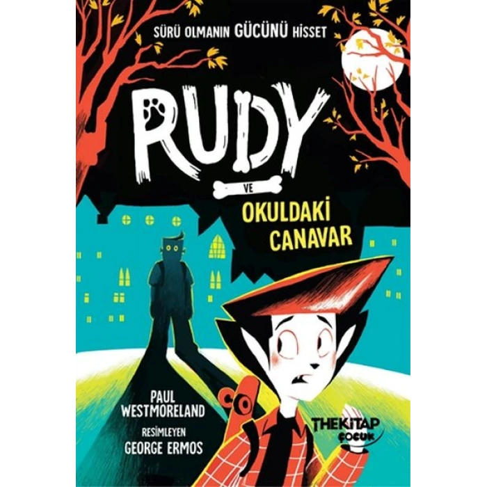 Rudy Ve Okuldaki Canavar