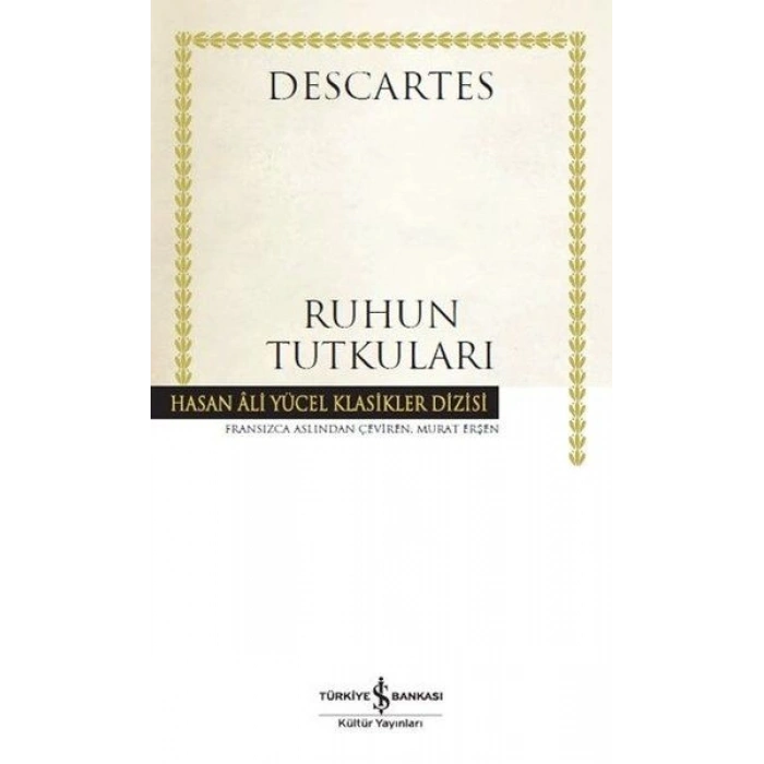 Ruhun Tutkuları - Hasan Ali Yücel Klasikleri