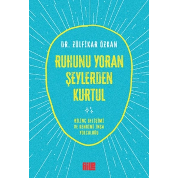 Ruhunu Yoran Şeylerden Kurtul