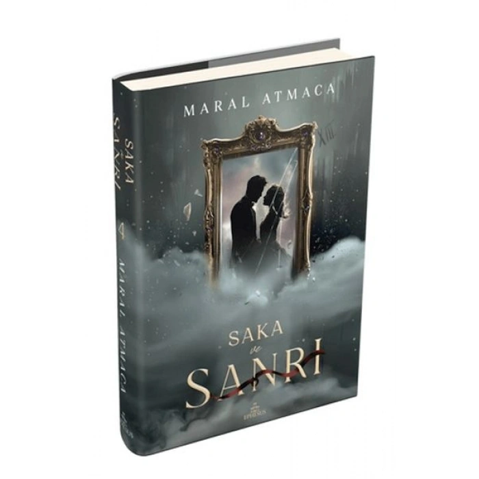 Saka ve Sanrı 4 (Ciltli)