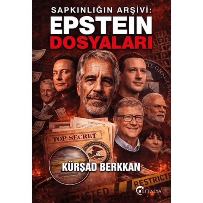 Sapkınlığın Arşivi Epstein Dosyaları