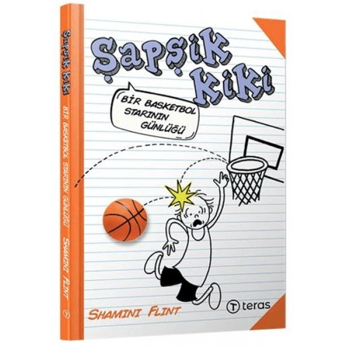 Şapşik Kiki Bir Basketbol Starının Günlüğü