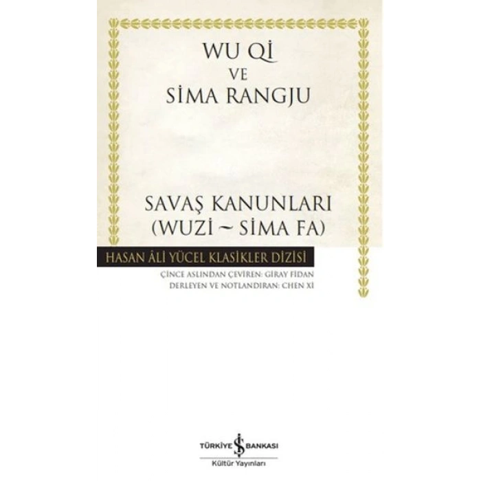 Savaş Kanunları (Wuzi - Sima Fa) - Hasan Ali Yücel Klasikleri