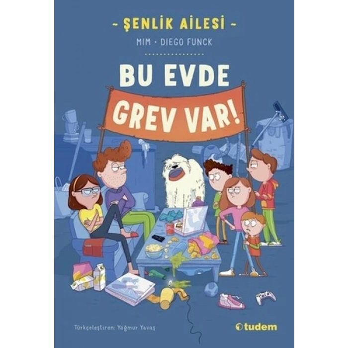 Şenlik Ailesi Bu Evde Grev Var!