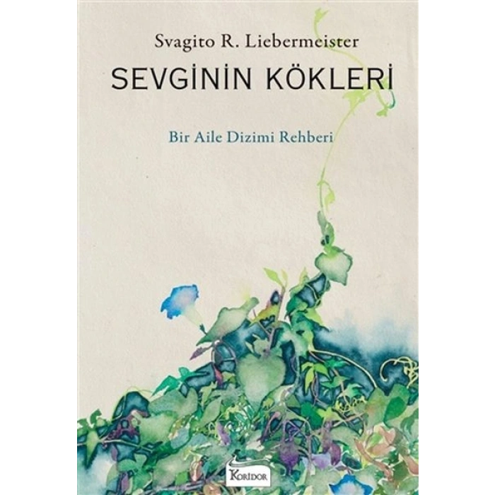 Sevginin Kökleri
