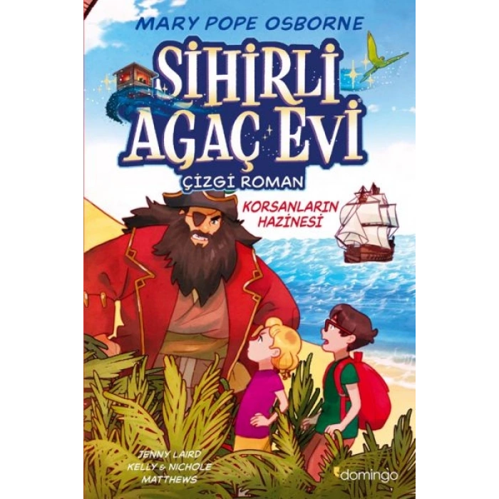 Sihirli Ağaç Evi -Çizgi Roman- 4 Korsanların Hazinesi