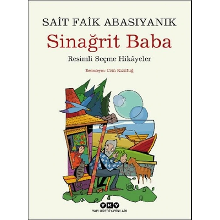 Sinağrit Baba Resimli Seçme Hikâyeler