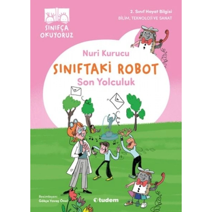 Sınıftaki Robot Son Yolculuk