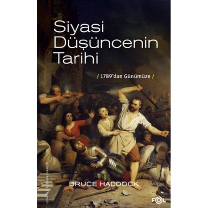 Siyasi Düşüncenin Tarihi –1789’dan günümüze–