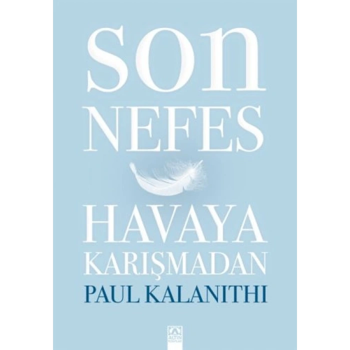 Son Nefes Havaya Karışmadan (Ciltli)