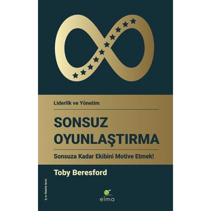 Sonsuz Oyunlaştırma - Sonsuza Kadar Ekibini Motive Etmek!