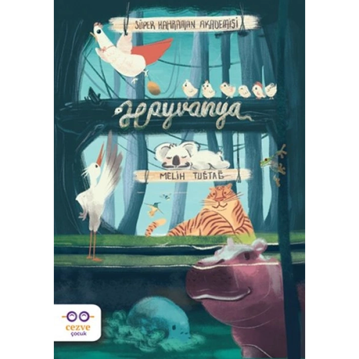 Süper Kahraman Akademisi - Hayvanya
